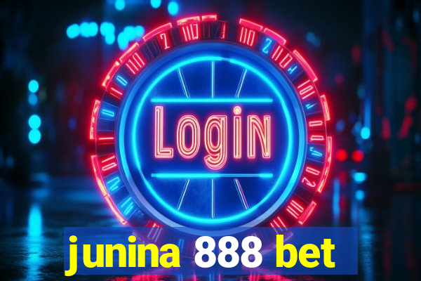 junina 888 bet